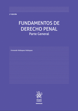 FUNDAMENTOS DE DERECHO PENAL - PARTE GENERAL 3ED