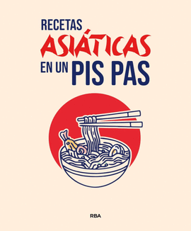 RECETAS ASIÁTICAS EN UN PIS PAS