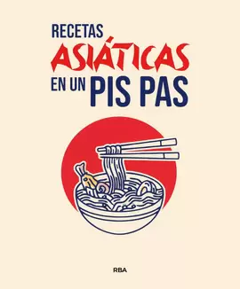 RECETAS ASIATICAS EN UN PIS PAS
