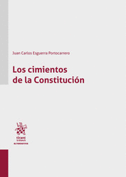 LOS CIMIENTOS DE LA CONSTITUCIÓN
