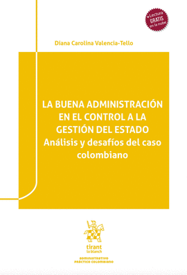 LA BUENA ADMINISTRACIÓN EN EL CONTROL ALA GESTIÓN DEL ESTADO