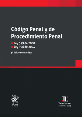 CODIGO PENAL Y DE PROCEDIMIENTO PENAL 5ED CONCORDADA