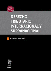 DERECHO TRIBUTARIO INTERNACIONAL Y SUPRANACIONAL