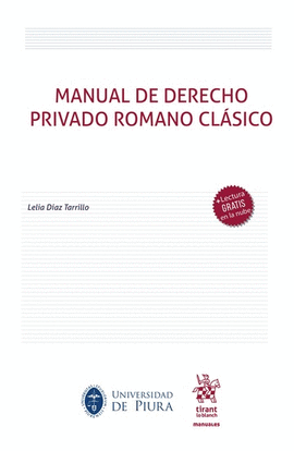 MANUAL DE DERECHO PRIVADO ROMANO CLÁSICO