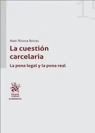 LA CUESTIÓN CARCELARIA