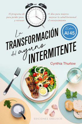 TRANSFORMACION DEL AYUNO INTERMITENTE