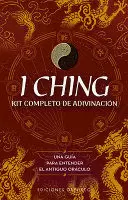 I CHING. KIT COMPLETO DE ADIVINACION.