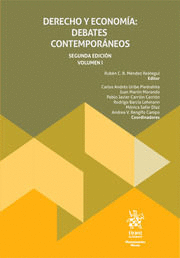 DERECHO Y ECONOMÍA: DEBATES CONTEMPORÁNEOS VOLUMEN 1