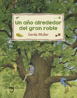 UN AÑO ALREDEDOR DEL GRAN ROBLE