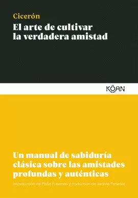 EL ARTE DE CULTIVAR LA VERDADERA AMISTAD
