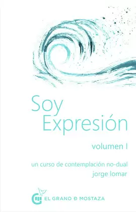 SOY EXPRESIÓN - VOLUMEN I