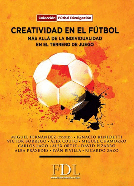 CREATIVIDAD EN EL FÚTBOL