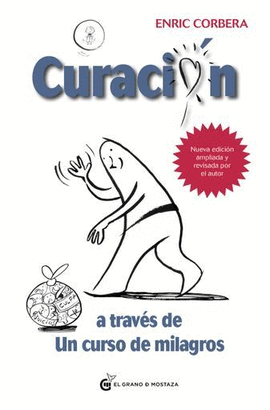 CURACIÓN A TRAVÉS DE UN CURSO DE MLAGROS