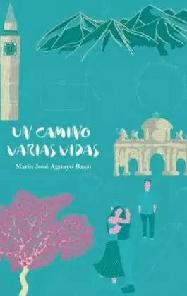 UN CAMINO, VARIAS VIDAS