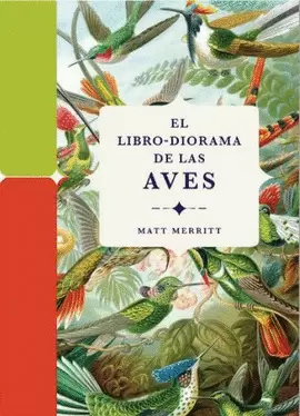 EL LIBRO-DIORAMA DE LAS AVES