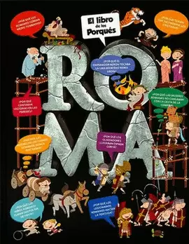 EL LIBRO DE LOS PORQUES: ROMA