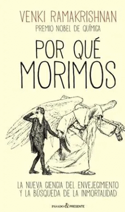 ¿POR QUÉ MORIMOS?