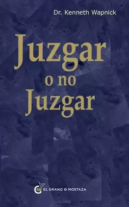 JUZGAR O NO JUZGAR