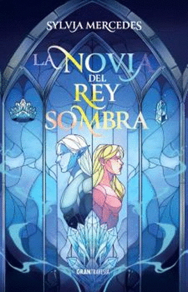 LA NOVIA DEL RE SOMBRA