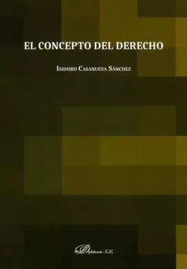 EL CONCEPTO DEL DERECHO