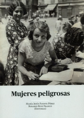 MUJERES PELIGROSAS