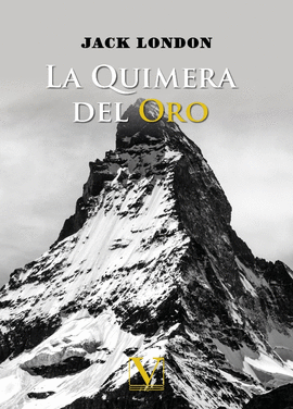 LA QUIMERA DEL ORO