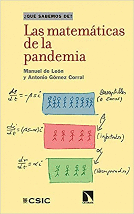 MATEMÁTICAS DE LA PANDEMIA, LAS