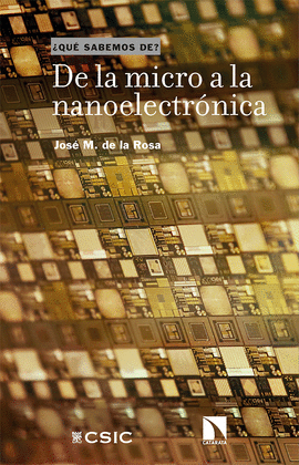 DE LA MICRO A LA NANOELECTRÓNICA