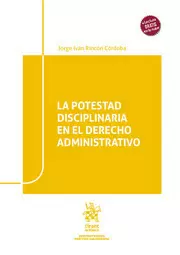 LA POTESTAD DISCIPLINARIA EN EL DERECHO ADMINISTRATIVO