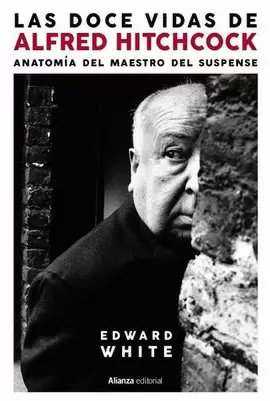 LAS DOCE VIDAS DE ALFRED HITCHCOCK