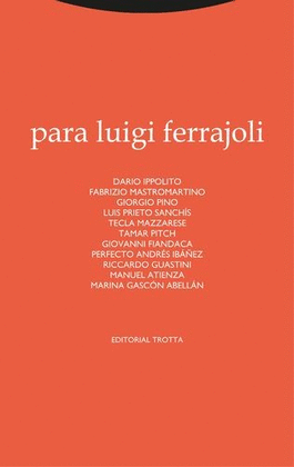 PARA LUIGI FERRAJOLI