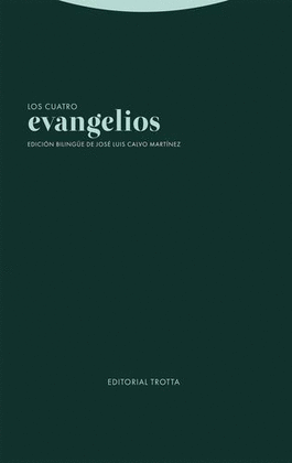 CUATRO EVANGELIOS, LOS