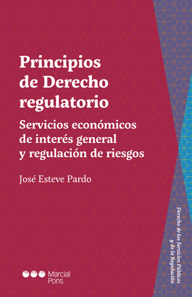 PRINCIPIOS DE DERECHO REGULATORIO