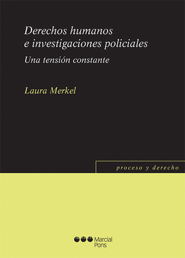 DERECHOS HUMANOS E INVESTIGACIONES POLICIALES