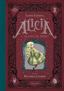 ALICIA A TRAVÉS DEL ESPEJO (ILUSTRADO)