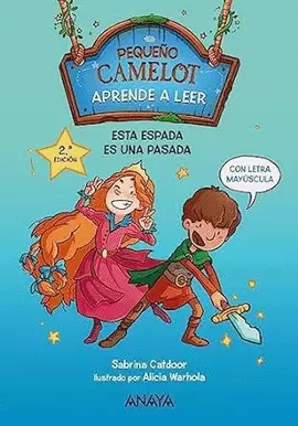 PEQUEÑO CAMELOT: ESTA ESPADA ES UNA PASADA