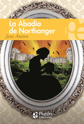 LA ABADÍA DE NORTHANGER