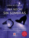 UNA NOCHE SIN SOMBRAS