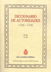 DICCIONARIO DE AUTORIDADES 1726-1739 (TOMO I; A-B)