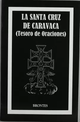 SANTA CRUZ DE CARAVACA (TESORO DE ORACIONES)