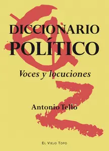 DICCIONARIO POLITICO. VOCES Y LOCUCIONES