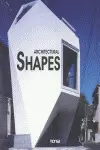 ARCHITECTURAL SHAPES. NUEVAS FORMAS EN ARQUITECTURA