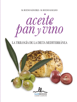 ACEITE, PAN Y VINO