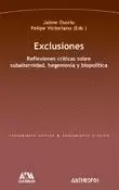 EXCLUSIONES. REFLEXIONES CRITICAS SOBRE SUBALTERNIDAD, HEGEMONIA Y BIOPOLITICA