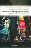 DIALECTICAS DE LA POSTSECULARIDAD. PLURALISMO Y CORRIENTES DE SECULARIZACION