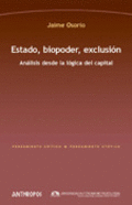 ESTADO BIOPODER EXCLUSION. ANALISIS DESDE LA LOGICA DEL CAPITAL