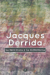 ESCRITURA Y LA DEFERENCIA, LA