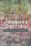 ESCRITURA Y LA DEFERENCIA, LA