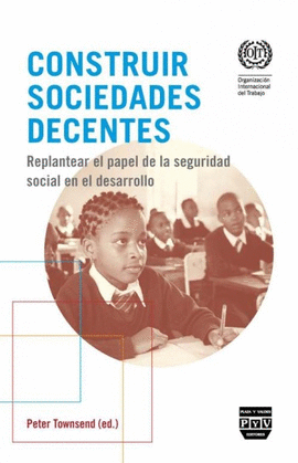 CONSTRUIR SOCIEDADES DECENTES