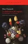 DIPLOMACIA DEL INGENIO DE MONTAIGNE A LA FONTAINE, ,LA